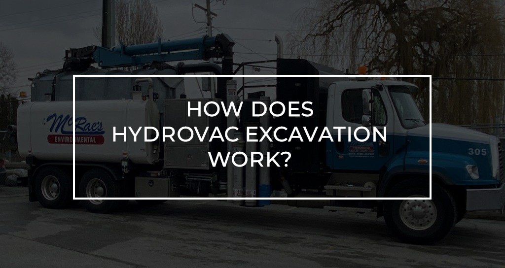How Does Hydrovac Excavation Work?